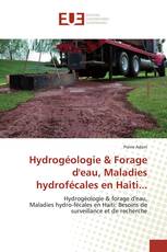 Hydrogéologie & Forage d'eau, Maladies hydrofécales en Haiti...