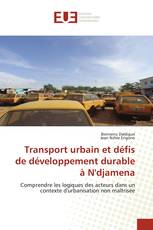 Transport urbain et défis de développement durable à N'djamena