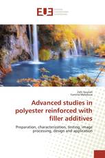 Advanced studies in polyester reinforced with filler additives