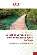 Carnet de voyage illustré d'une consultante Petite Enfance