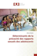 Déterminants de la précocité des rapports sexuels des adolescents