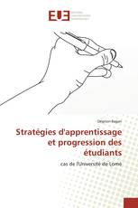 Stratégies d'apprentissage et progression des étudiants