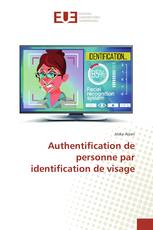 Authentification de personne par identification de visage