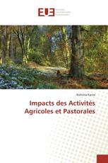 Impacts des Activités Agricoles et Pastorales