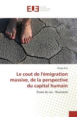 Le cout de l'émigration massive, de la perspective du capital humain