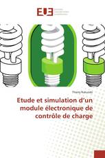 Etude et simulation d’un module électronique de contrôle de charge