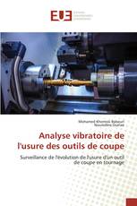 Analyse vibratoire de l'usure des outils de coupe