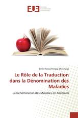 Le Rôle de la Traduction dans la Dénomination des Maladies