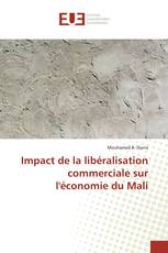 Impact de la libéralisation commerciale sur l'économie du Mali