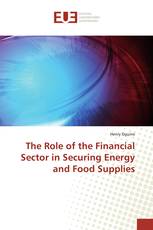 The Role of the Financial Sector in Securing Energy and Food Supplies
