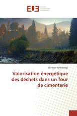 Valorisation énergétique des déchets dans un four de cimenterie