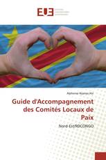 Guide d'Accompagnement des Comités Locaux de Paix