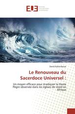 Le Renouveau du Sacerdoce Universel :