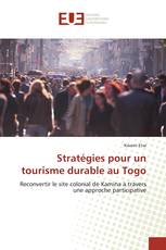 Stratégies pour un tourisme durable au Togo