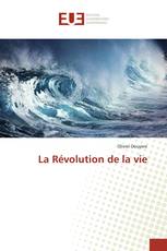 La Révolution de la vie