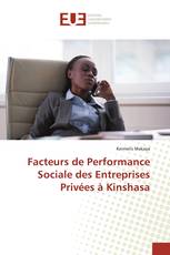 Facteurs de Performance Sociale des Entreprises Privées à Kinshasa