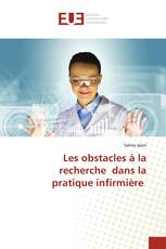 Les obstacles à la recherche dans la pratique infirmière