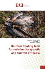 On-farm floating feed formulation for growth and survival of tilapia