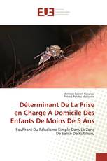 Déterminant De La Prise en Charge À Domicile Des Enfants De Moins De 5 Ans