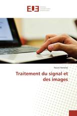 Traitement du signal et des images