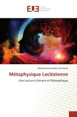Métaphysique Leclézienne