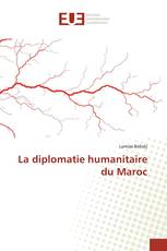 La diplomatie humanitaire du Maroc