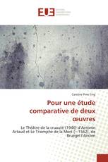 Pour une étude comparative de deux œuvres