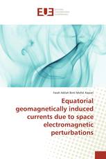 Equatorial geomagnetically induced currents due to space electromagnetic perturbations