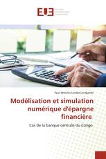 Modélisation et simulation numérique d'épargne financière