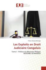 Les Exploits en Droit Judiciaire Congolais