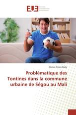 Problématique des Tontines dans la commune urbaine de Ségou au Mali