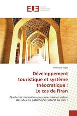 Développement touristique et système théocratique : Le cas de l'Iran