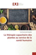 La thérapie capacitaire des plantes au service de la santé humaine