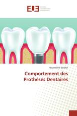 Comportement des Prothèses Dentaires