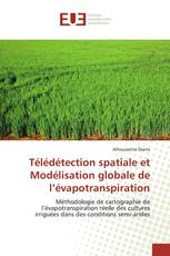 Télédétection spatiale et Modélisation globale de l’évapotranspiration