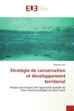 Stratégie de conservation et développement territorial