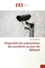 Dispositifs des préventions des accidents au port de Djibouti