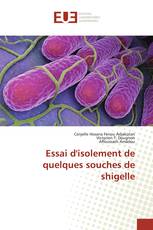 Essai d'isolement de quelques souches de shigelle