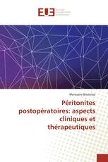 Péritonites postopératoires: aspects cliniques et thérapeutiques