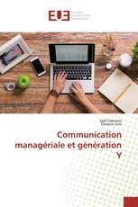 Communication managériale et génération Y