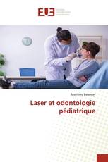 Laser et odontologie pédiatrique