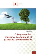 Entrepreneuriat, croissance économique et qualité de l'environnement