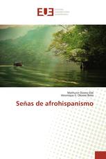 Señas de afrohispanismo