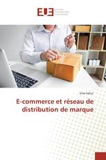 E-commerce et réseau de distribution de marque