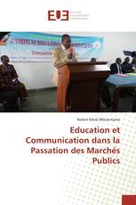 Education et Communication dans la Passation des Marchés Publics