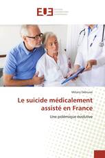 Le suicide médicalement assisté en France