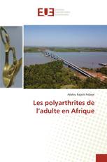 Les polyarthrites de l’adulte en Afrique