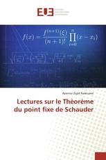 Lectures sur le Thèorème du point fixe de Schauder