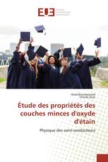 Étude des propriétés des couches minces d'oxyde d'étain