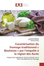 Caractérisation du fromage traditionnel « Bouhezza » par l’enquête à la région des Aurès